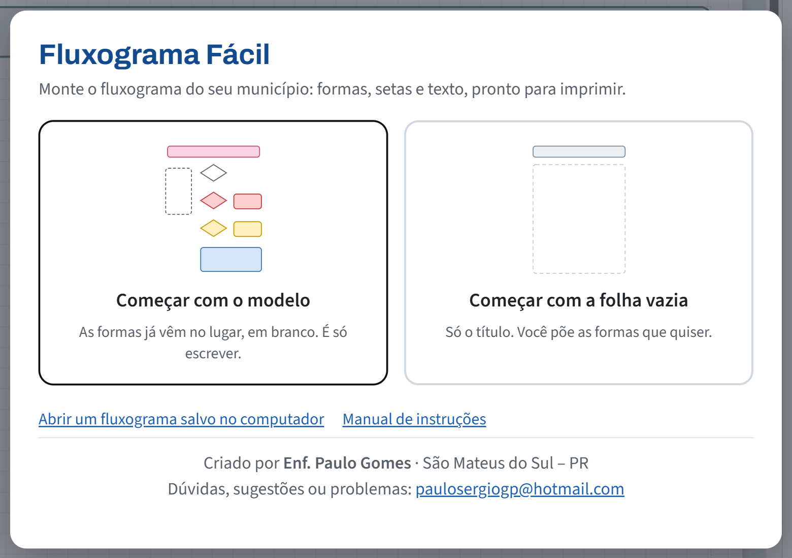 Tela inicial com os dois jeitos de começar